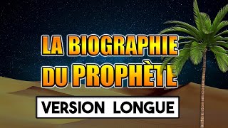 Lhistoire du prophète Muhammad  Version longue [upl. by Friederike]