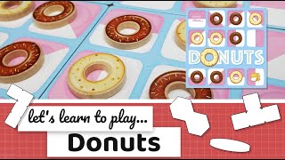 How to Play Donuts [upl. by Aynotahs]