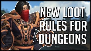 NEW LEGACY LOOT RULES FOR DUNGEONS  WoW Battle for Azeroth [upl. by Oniluap]