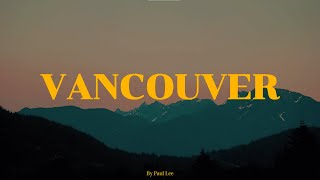 Vancouver vlog 2024 [upl. by Abe]