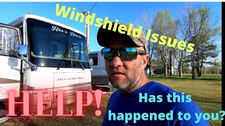 RV Windshield issues 2001 Newmar Mountain Aire Have you had this issue [upl. by Lorilyn540]