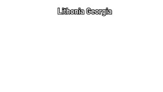 Lithonia Georgia By Vintage Show [upl. by Vladimir]