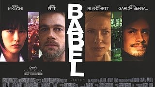 Babel Movie Review and Film Discussion [upl. by Lebaron]