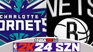 2K24 SZN  HORNETS vs NETS [upl. by Raimundo]