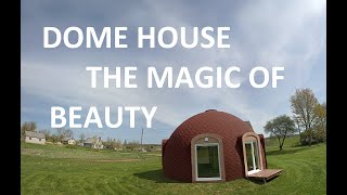 Dome house discover the magic of home beauty [upl. by Aric249]