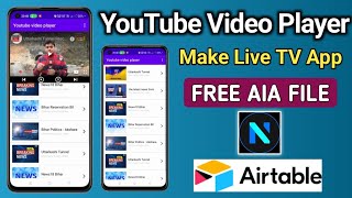 Live tv app AIA File free download How to use YouTube player in Niotron builder [upl. by Lyj]