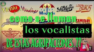 COMO SE LLAMABAN los vocalistas de los Grupos de la onda grupera d los 90 aqui te los prsntamos [upl. by Enyehc764]