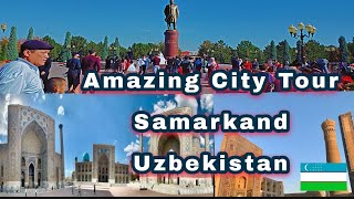 4k Amazing Samarkand CityTour  🇺🇿Uzbekistan Special  Best Experience And Best Places To visit [upl. by Inihor]