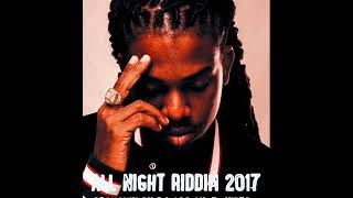 All Night Riddim Mix Full Feat Alkaline Mavado Chris Martin JahMiel Nov 2017 [upl. by Merrell]