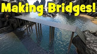 Ark Survival Evolved  How To Build Stable Bridges [upl. by Dodi]