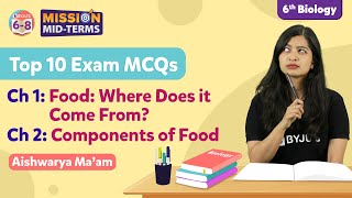 Top 10 MCQs from Food  Where Does it Come From amp Components of Food Class 6 Science  BYJUS [upl. by Winterbottom]