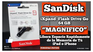 SanDisk iXpand Flash Drive Go quotMAGNIFICOquot para Tú iPad o iPhone Unboxing y Review [upl. by Bornie605]