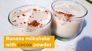 Banana Milkshake With Cocoa Powder Healthy Smoothie With Cocoa Powder [upl. by Samaj]