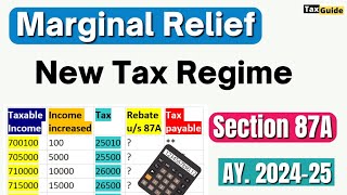 Marginal Relief in New Tax Regime AY 202425  Rebate Section 87A  Marginal Rebate in Income Tax [upl. by Refannej]