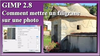 GIMP 28 comment mettre un filigrane sur une photo [upl. by Levon]