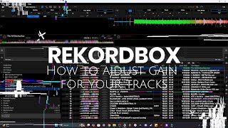 Rekordbox Tutorial How to adjust gain for your tracks [upl. by Yendyc437]