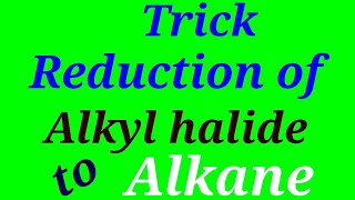 Reduction of alkyl halide to Alkane using LiAlH4 by surendra Kumar neet  iit Jee [upl. by Ainna961]