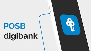 POSB digibank – Make life simpler [upl. by Rajewski]