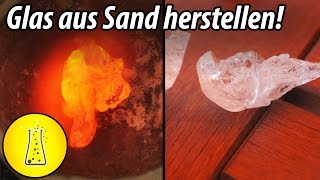 Glas aus Quarzsand herstellen [upl. by Manning499]