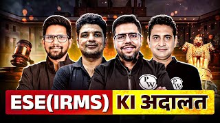 ESE IRMS की Adalat  सवाल Selection का 🔥🔥 [upl. by Eellek]