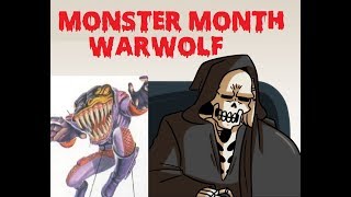 Episode 247  Warwolf Monster Month [upl. by Pinzler]