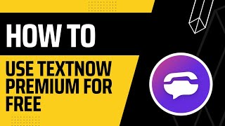 How To Use Textnow Premium Version 2022  Textnow Lock Your Number Problem  Textnow Premium Apk [upl. by Dante]