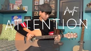 Charlie Puth  Attention  Cover Fingerstyle Guitar bestcoverever contest [upl. by Tewell817]