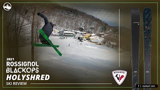 2021 Rossignol BLACKOPS Holyshred Ski Review [upl. by Wilmott]