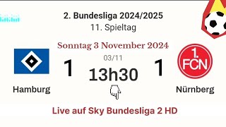 2 BUNDESLIGA  Hamburg 1  1 Nürnberg live auf Sky Bundesliga 2 HD  03112024 um 1330 Uhr [upl. by Rowley]