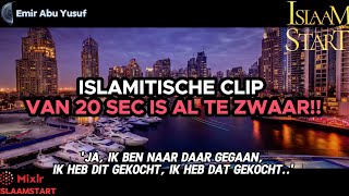 Een Islamitische clip van 20 seconde is al te zwaar [upl. by Llenreb780]