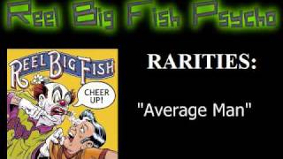 RBF Rarities  Average Man [upl. by Bradan]