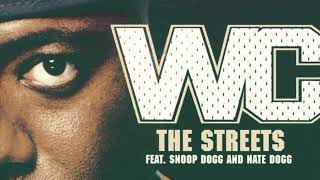 wc the streets ft snoop dogg nate dogg bass boosted [upl. by Hgiel97]