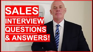 SALES Interview Questions amp Answers How to PASS a Sales Interview [upl. by Uball171]