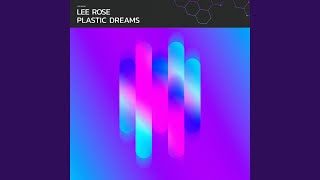 Plastic Dreams [upl. by Ross]