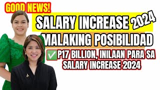 GOOD NEWS SALARY HIKE IN 2024 DBM SET ASIDE P17B BUDGET FOR GOVT WORKERS [upl. by Anitsrhc]