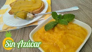 Mermelada de piña sin azúcar  Jalea de piña  El Dulce Paladar [upl. by Aramad]