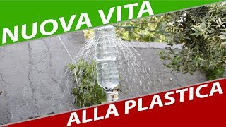 IRRIGAZIONE A PIOGGIA CON BOTTIGLIA DI PLASTICA  Fai da te semplice semplice [upl. by Idelia]