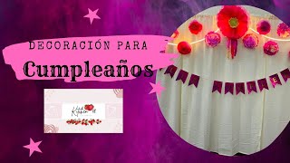 DECORACION PARA CUMPLEAÑOSSUPER FACIL [upl. by Fritzie]