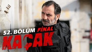 Kaçak 52 bölüm  Final  atv [upl. by Claresta889]