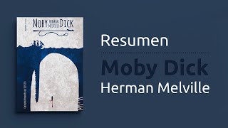 Resumen del libro quotMoby Dickquot de Herman Melville  Ficción [upl. by Ennybor]