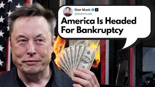 Elon Musk Issues URGENT Warning US Debt Crisis Worse Than Expected [upl. by Klemperer577]