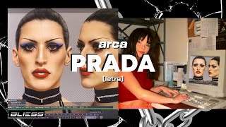 arca  prada letra  vídeo oficial [upl. by Ocsic]