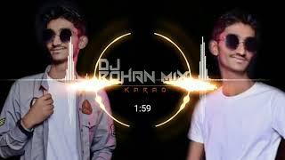 kelewali  Dance Remix  Dj Rohan  kelewali la ghenar Dj Remix kelewali Dj Song [upl. by Carolyn]