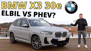 DROP PHEV og vælg iX3 i stedet BMW X3 30e TEST [upl. by Aliekat332]