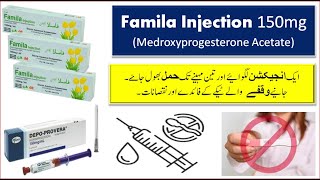 Famila Injection Uses in Urdu  Famila Injection Used For Birth Controle  Medroxyprogesterone 150 [upl. by Anitnegra]