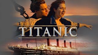 Titanic 1997 Movie  Leonardo DiCaprio Kate Winslet Billy Zane  Titanic Movie Full Facts Review [upl. by Nyvets]