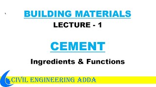 Cement ingredients and functions [upl. by Stedman637]