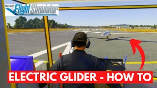 DG1001E Glider How To Plus Electric Motor  Microsoft Flight Simulator [upl. by Auhel770]