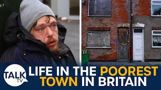 The Poorest Town In Britain quotWe Live On Nothing And Were Just Survivingquot [upl. by Armyn58]