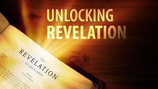 Is Revelation Meant to Be Understood Unlocking Rev 1  The Revelation of Jesus Christ [upl. by Nalor121]